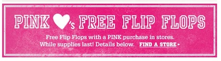 FREE-PINK-Flip-Flops-with-Purchase.jpg